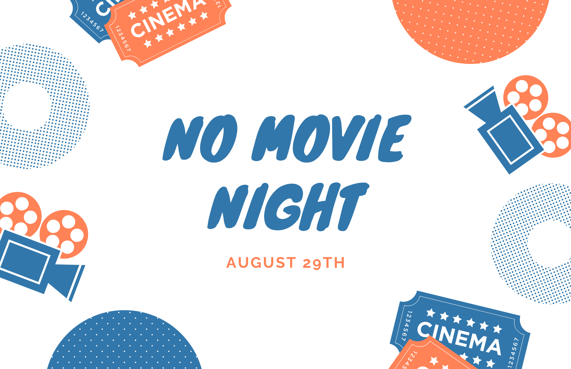 No Movie Night